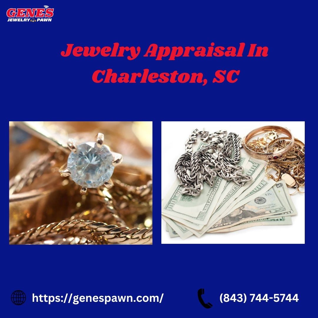 Jewelry Appraisal In Charleston, SC